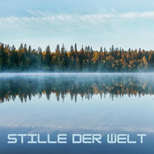 Stille der Welt