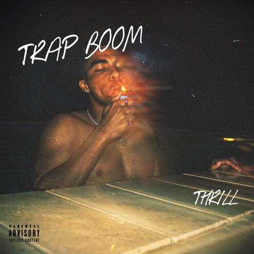 Trap Boom (Explicit)