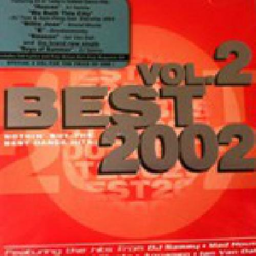 BEST 2002 Vol.2:Nothin But the Best Dance Hits