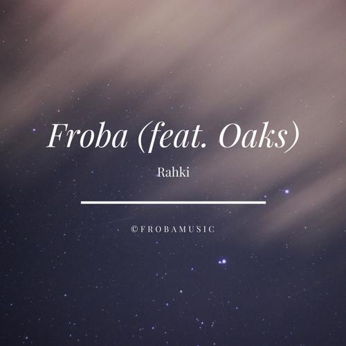 Rahki (feat. Oaks)