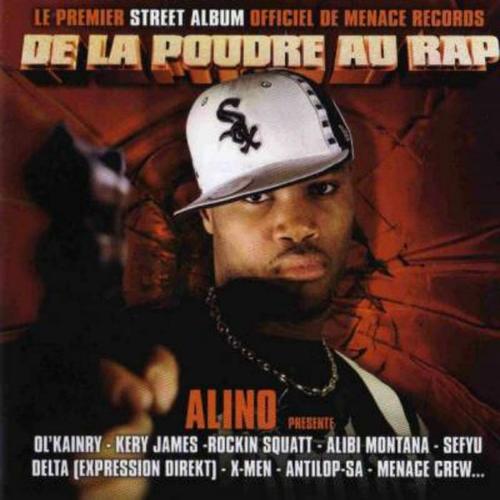 De la poudre au rap (Alino présente) [Explicit]