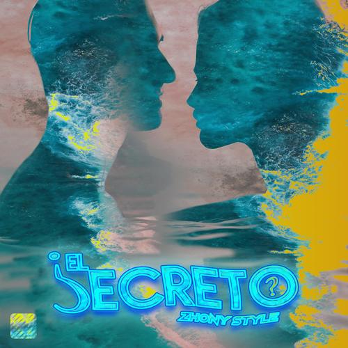 El Secreto (Explicit)