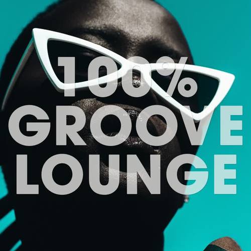 100% Groove Lounge