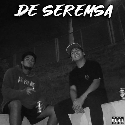 De Seremsa (Explicit)