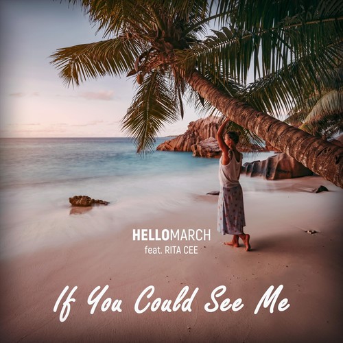 If You Could See Me (feat. Rita Cee)