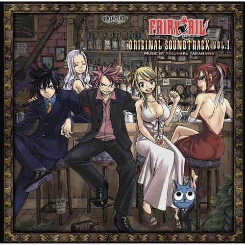 「FAIRY TAIL」ORIGINAL SOUNDTRACK VOL.1