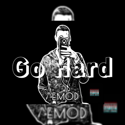 Go Hard (Explicit)