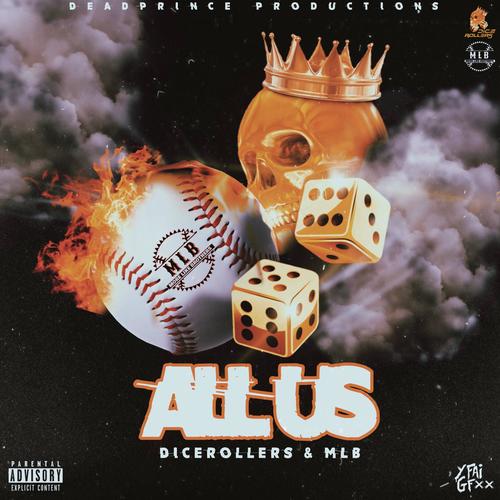 All Us (feat. KD Tha Prince, Breadwinner C, M3AUX, SippBaby, Big Franchi$e & Brotha Ollie) [Explicit]