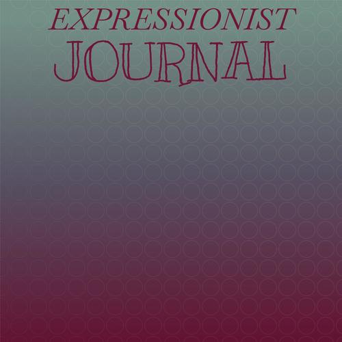 Expressionist Journal