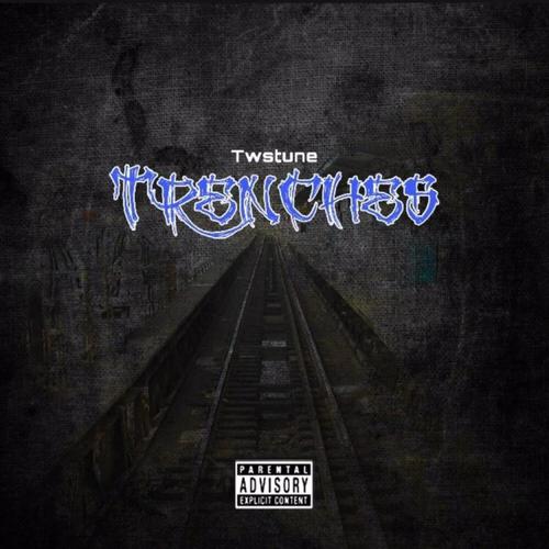 Trenches (Explicit)