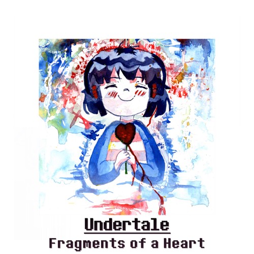 Undertale: Fragments of a Heart