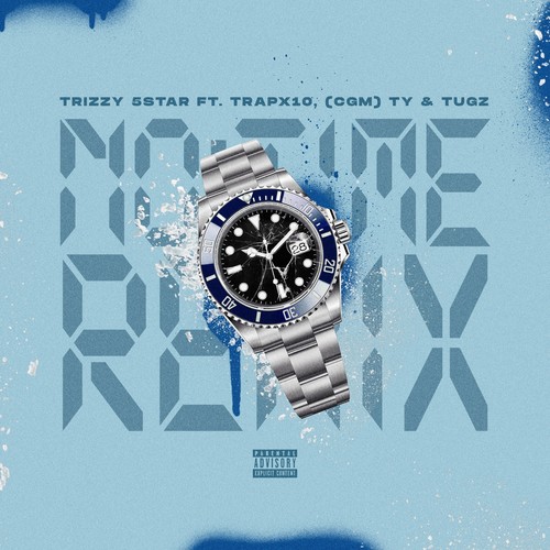 No Time (Remix) [Explicit]