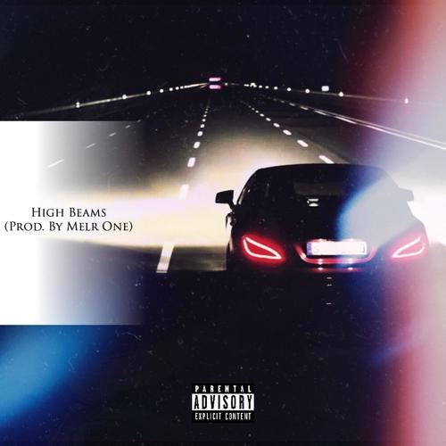 High Beams (Explicit)