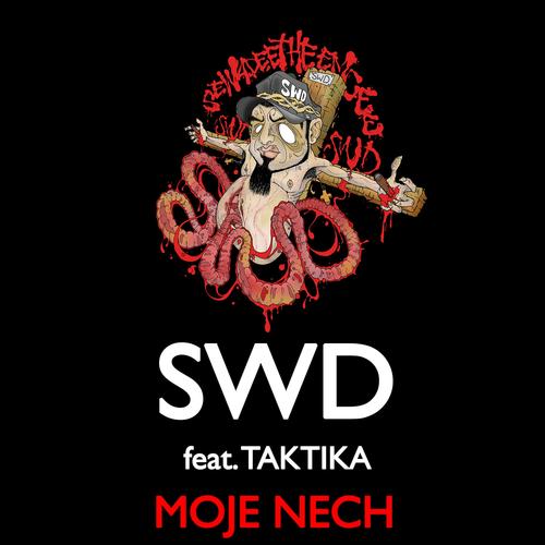 Moje Nech (feat. Taktika) [Explicit]