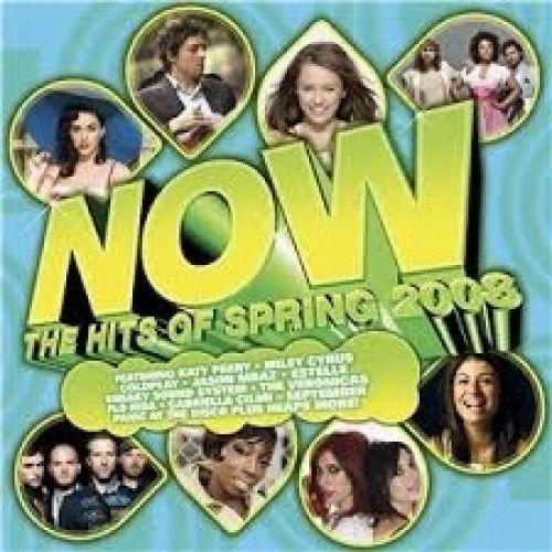 Now The Hits of Spring 2008