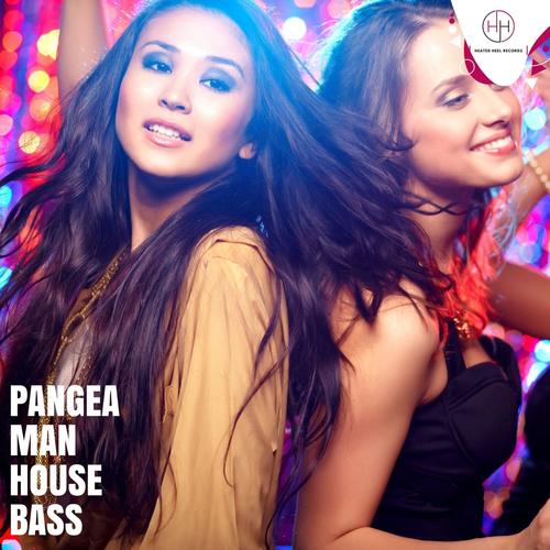 Pangea Man House Bass