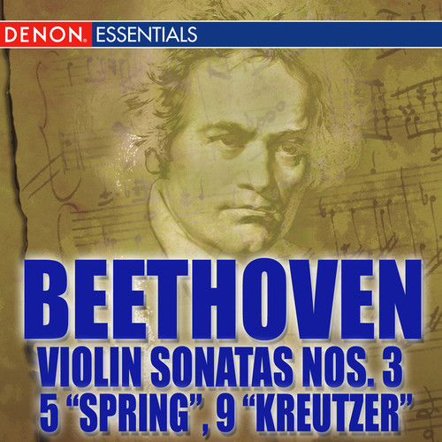 Beethoven Violin Sonatas Nos. 3 - 5 