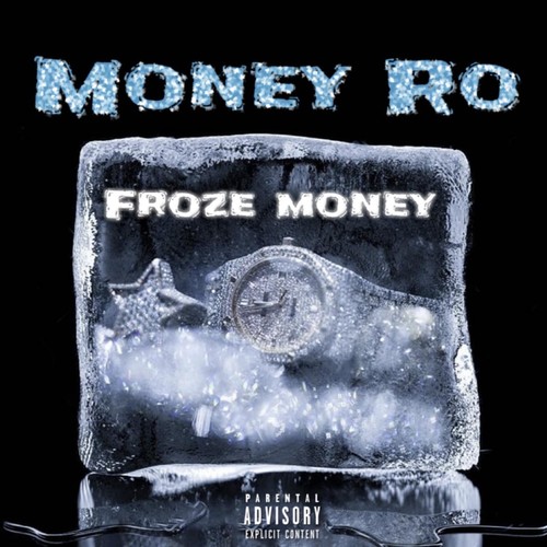 Froze Money (Explicit)