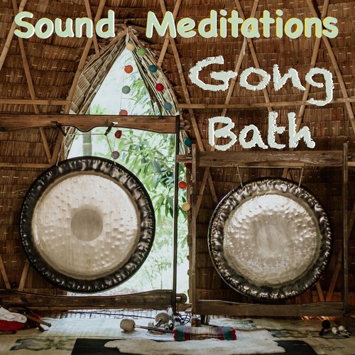 Gong Bath Sound Meditations