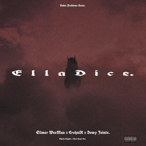 Ella Dice (Explicit)