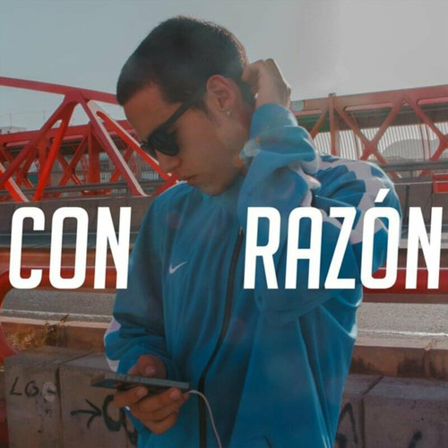 Con Razón (Explicit)
