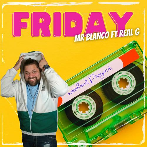 Friday (feat. Real G Dominicano)