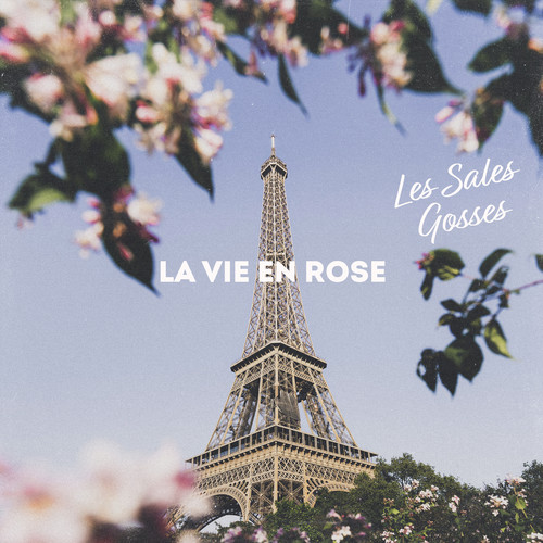 La Vie En Rose