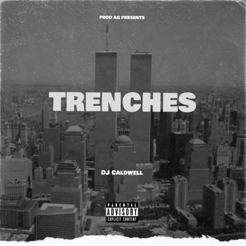 Trenches (Explicit)