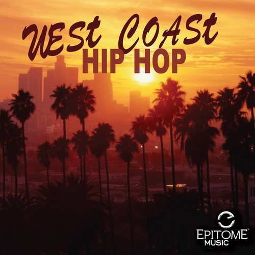 West Coast Hip Hop