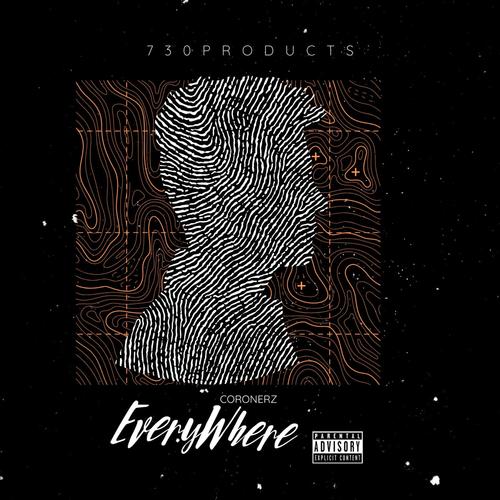 EveryWhere (feat. soularis, fazeonerok, crackzdamc &eastsidecree) [Explicit]