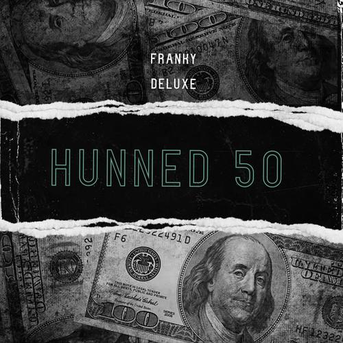 Hunned 50 (Explicit)