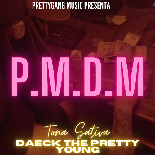 P.M.D.M (Explicit)