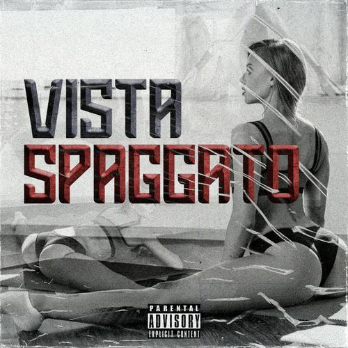 SPAGGATO (Explicit)