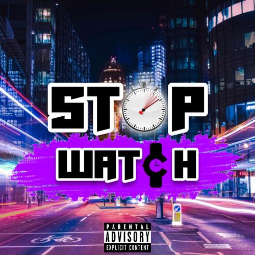 Stop Watch (feat. Revalation) [Explicit]