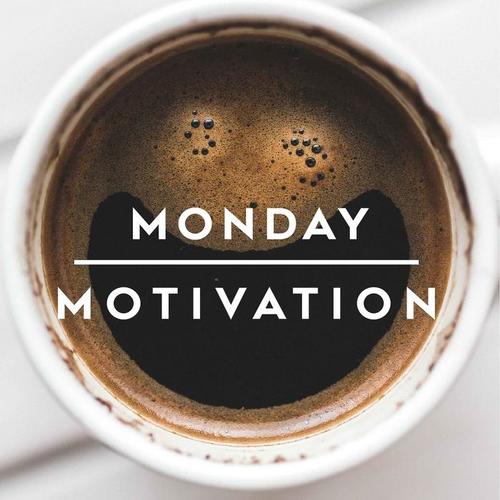 Monday Motivation (Explicit)