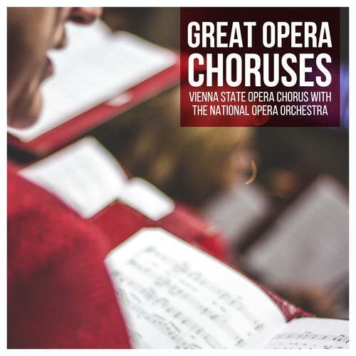 Great Opera Choruses