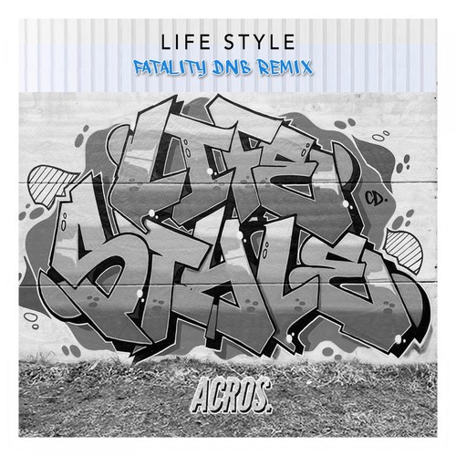 Life Style (DNB Remix) [Explicit]
