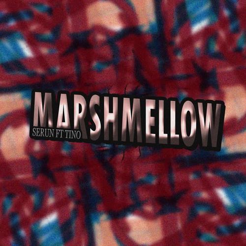 Marshmellow (feat. Tino)