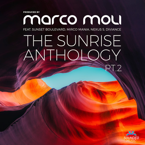 The Sunrise Anthology, Pt. 2 (Presented by Marco Moli)