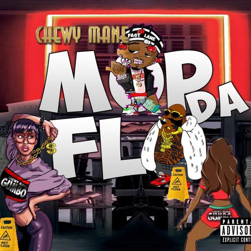 Mop Da Flo (Explicit)