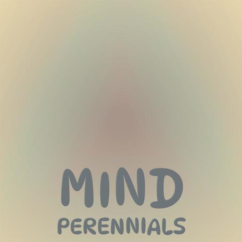 Mind Perennials