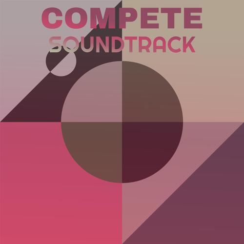 Compete Soundtrack