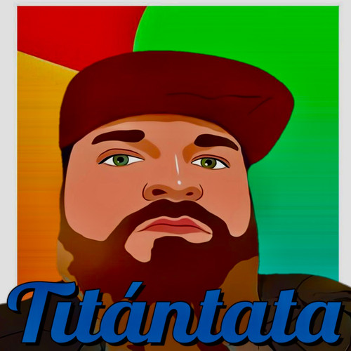 Titántata (Explicit)