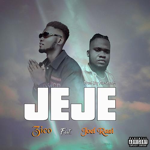 Jeje (feat. Joel Razi) [Explicit]