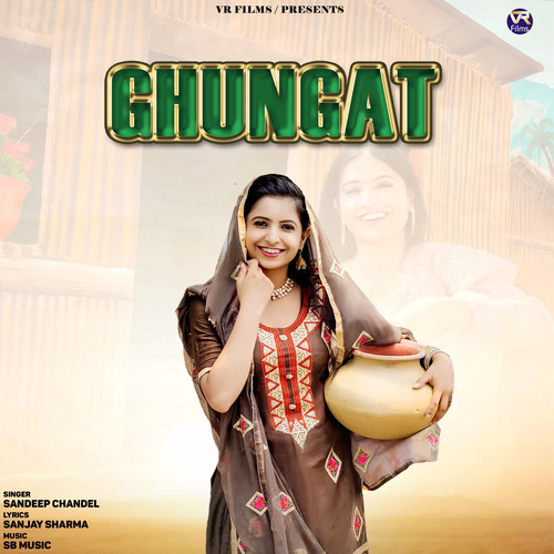 Ghungat - Single