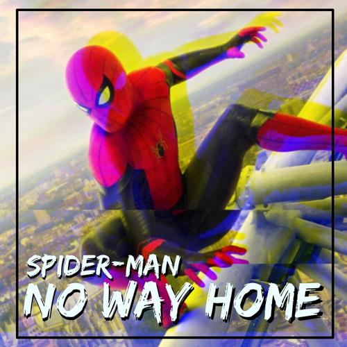 No Way Home (Explicit)