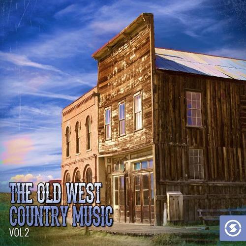 The Old West: Country Music, Vol. 2