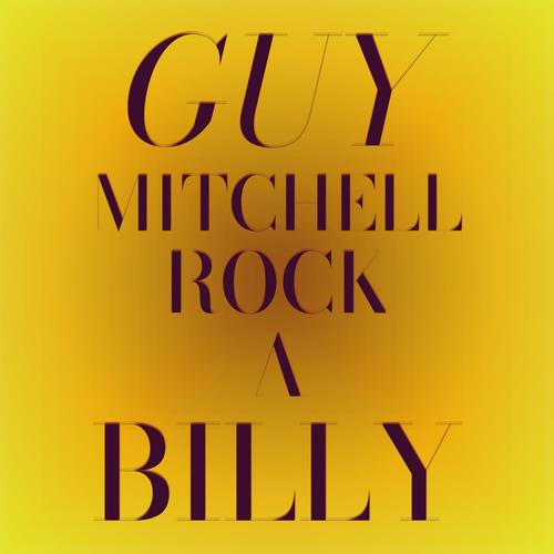 Guy Mitchell Rock A Billy
