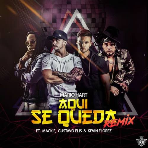 Aquí Se Queda (Remix)