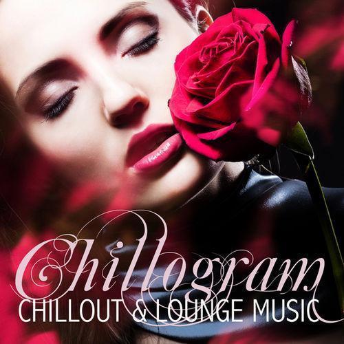 Chillogram-Chillout & Lounge Music